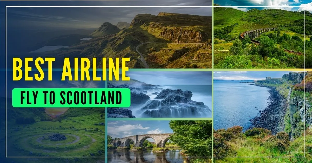 Best Airline To Fly To Scotland